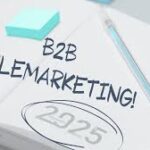 How B2B Telemarketing Still Drives Sales in a Digital World